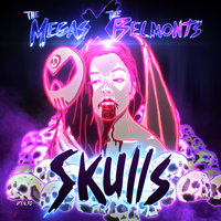 Cracked Skulls - The Megas