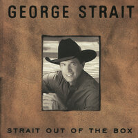 Just Look At Me - George Strait