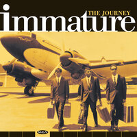 All Alone - Immature