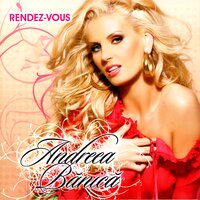 Rendez-Vous - Andreea Banica
