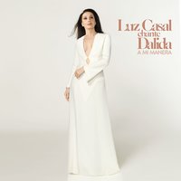Ciao amore ciao - Luz Casal