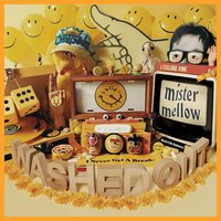 I've Been Daydreaming My Entire Life - Washed Out