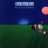 Till the End of Time - Bad Boys Blue
