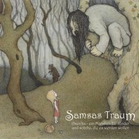 Heute noch - Samsas Traum