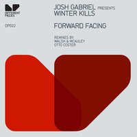 Forward Facing - Winter Kills, Josh Gabriel