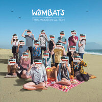 IOU's - The Wombats