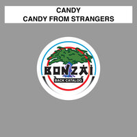 Candy From Strangers - CANDY