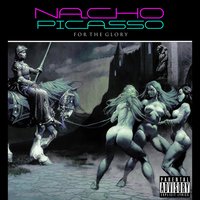 Burn Bridges - Nacho Picasso