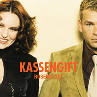 Kassengift - Rosenstolz