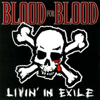Eulogy For A Dream - Blood for Blood