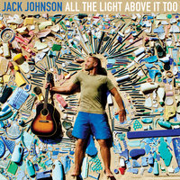 Big Sur - Jack Johnson