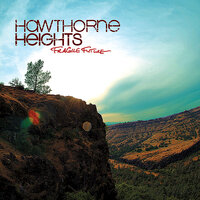 Disaster - Hawthorne Heights