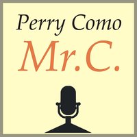 How Deep Is the Ocean - Perry Como