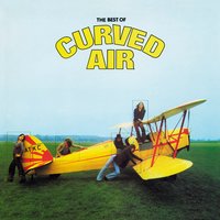 Backstreet Luv - Curved Air