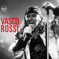 Ed il tempo crea eroi - Vasco Rossi