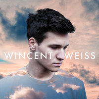 Mittendrin - Wincent Weiss