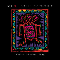 Degradation - Violent Femmes