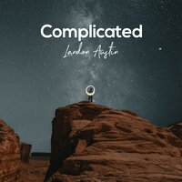 Complicated - Landon Austin