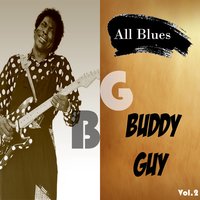I Found a True Love, Pt. 2 - Buddy Guy