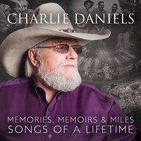 Keep on the Sunny Side - Charlie Daniels