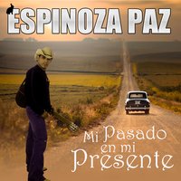 Prohibido Perder - Espinoza Paz