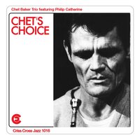 Stella by Starlight - Chet Baker Trio, Chet Baker, Philip Catherine