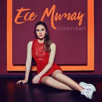 Çok Geç - Ece Mumay