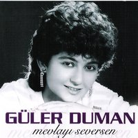Oy Neler - Güler Duman