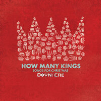God Rest Ye Merry Gentlemen - Downhere