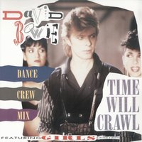 Time Will Crawl (Dub) - David Bowie