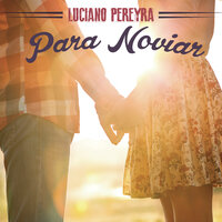 Me Gusta - Luciano Pereyra