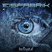 Ice Crystal - Eisfabrik, Tyske Ludder