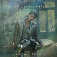 Glasshouse Children - Sam Williams