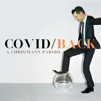 COVID/BACK - Chris Mann