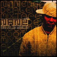Dacă Aveam - Nané