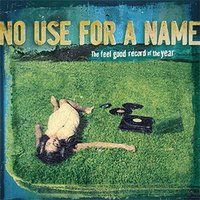 I Want To Be Wrong - No Use For A Name