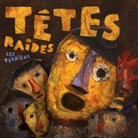Les Terriens - Têtes Raides