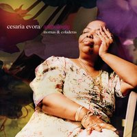 Cretcheu Di Ceu - Cesária Evora