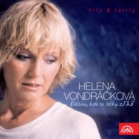 Slza z tváře padá - Helena Vondráčková