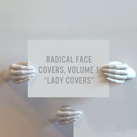 Ode to My Family - Radical Face