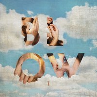Close to You - Blow