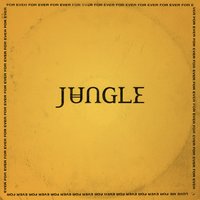 Heavy, California - Jungle