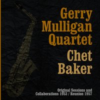 The Surrey With The Fringe On Top - Gerry Mulligan Quartet, Chet Baker