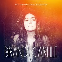 The Things I Regret - Brandi Carlile