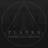 Long Live Depravity - Planks
