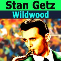 Where Or When - Stan Getz