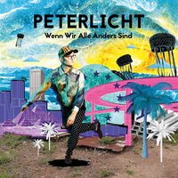 Menschen - PeterLicht