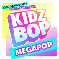 I Will Wait - Kidz Bop Kids