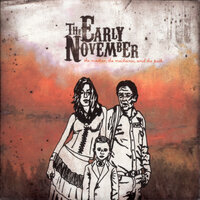 Little Black Heart - The Early November