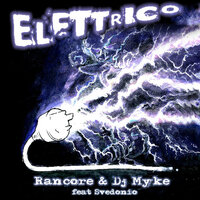 È facile - Rancore, Dj Myke